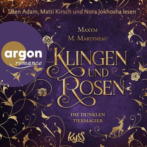 argon Die Dunklen Tiermagier - Klingen Und Rosen