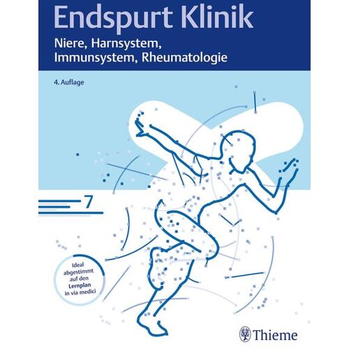 Georg Thieme Verlag Endspurt Klinik: Niere Harnsystem Immunsystem Rheumatologie