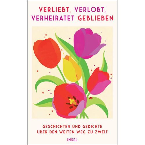 Insel Verlag GmbH Verliebt Verlobt Verheiratet Geblieben
