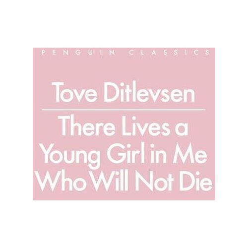 Penguin Books Ltd (UK) There Lives A Young Girl In Me Who Will Not Die