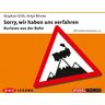 Der Audio Verlag DAV Sorry Wir Haben Uns Verfahren - Kurioses Aus Der Bahn 1 Audio-Cd