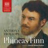 Naxos Audiobooks Phineas Finn (Unabridged)