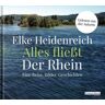 Random House Audio Alles Fließt: Der Rhein