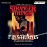 Der Hörverlag Stranger Things: Finsternis Die Offizielle Deutsche Ausgabe Ein Netflix-Original