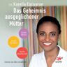 Lagato Verlag Das Geheimnis Ausgeglichener Mütter