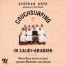 Audio Verlag München Couchsurfing In Saudi-Arabien