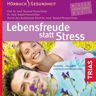 TRIAS Lebensfreude Statt Stress