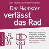 KLHE-Verlag Der Hamster Verlässt Das Rad