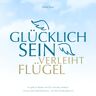 Menani GmbH Glücklich Sein Verleiht Flügel Audiobook