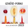 27Amigos Gemüse-Porno