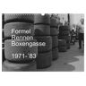 Formel Rennen Boxengasse 1971-83 (Wandkalender 2024 Din A3 Quer) Calvendo Monatskalender