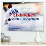 Calvendo Eishokey Puck Und Bodycheck (Hochwertiger Premium Wandkalender 2024 Din A2 Quer) Kunstdruck In Hochglanz