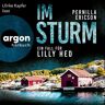 Argon Verlag Im Sturm - Ein Fall Für Lilly Hed. Der Mitreißende Bestseller Aus Schweden