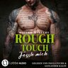 Lübbe Audio Rough Touch - Fessle Mich