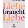 Arkana Liebe Braucht Liebe