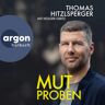 Argon Verlag Mutproben