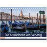 Die Attraktionen Von Venedig (Tischkalender 2025 Din A5 Quer) Calvendo Monatskalender