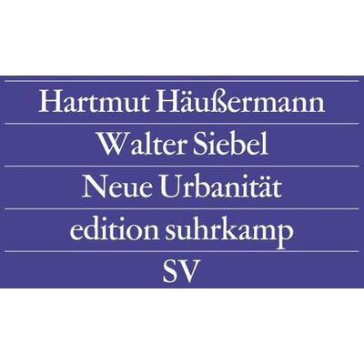 Suhrkamp Neue Urbanität Suhrkamp Neue Urbanität