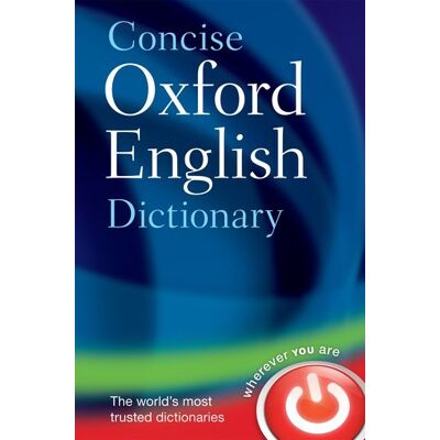 Oxford University Press Concise Oxford English Dictionary Oxford University Press Concise Oxford English Dictionary