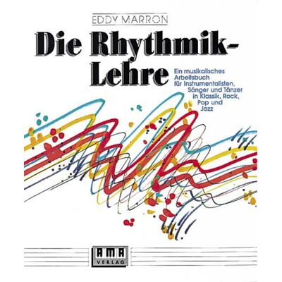 Ama Verlag Die Rhythmik-Lehre Ama Verlag Die Rhythmik-Lehre