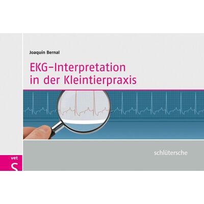 Schlütersche Ekg-Interpretation In Der Kleintierpraxis Schlütersche Ekg-Interpretation In Der Kleintierpraxis