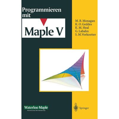 Springer Programmieren Mit Maple V Springer Programmieren Mit Maple V