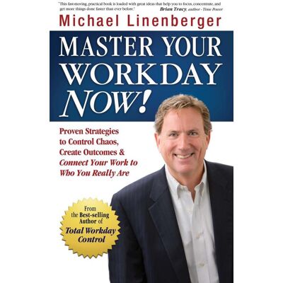 ACADEMY Master Your Workday Now: Proven Strategi ACADEMY Master Your Workday Now: Proven Strategi