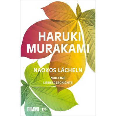 DuMont Naokos Lächeln DuMont Naokos Lächeln