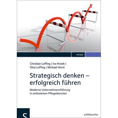 Schlütersche Strategisch Denken - Erfolgreich Führen Schlütersche Strategisch Denken - Erfolgreich Führen