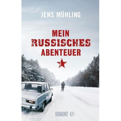DuMont Mein Russisches Abenteuer DuMont Mein Russisches Abenteuer
