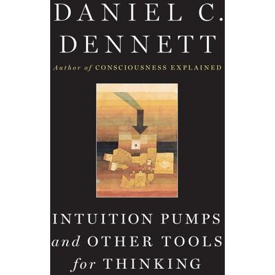 Symantec Intuition Pumps And Other Tools For Thinking Symantec Intuition Pumps And Other Tools For Thinking