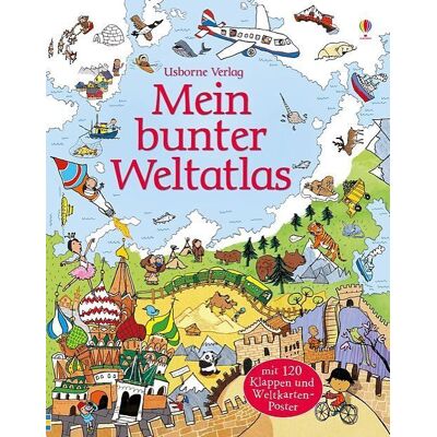 Usborne Verlag Mein Bunter Weltatlas Usborne Verlag Mein Bunter Weltatlas