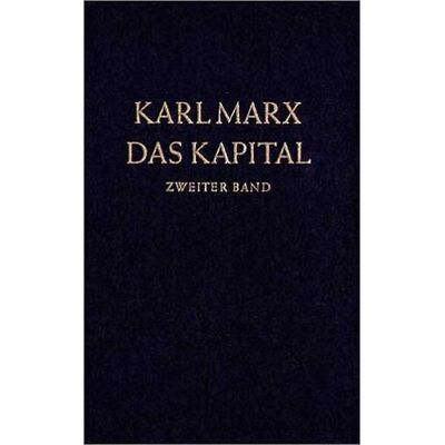 Dietz Das Kapital 2. Kritik Der Politischen Ökonomie Dietz Das Kapital 2. Kritik Der Politischen Ökonomie