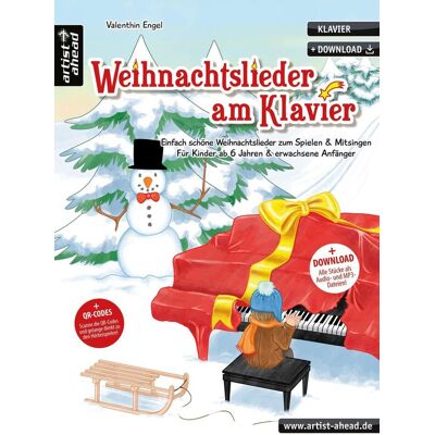 Ahead Weihnachtslieder Am Klavier: Einfach Schöne Weihnachtslieder Zum Spielen & Mitsingen - Für Kinder Ab 6 Jahren & Erwachsene Anfänger (Inkl. Qr-Codes + Audio-Download). Leichte Klaviernoten Für Piano Ahead Weihnachtslieder Am Klavier: Einfach Schöne Weihnachtslieder Zum Spielen & Mitsingen - Für Kinder Ab 6 Jahren & Erwachsene Anfänger (Inkl. Qr-Codes + Audio-Download). Leichte Klaviernoten Für Piano