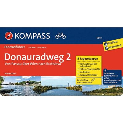 Kompass Karten GmbH Kompass Fahrradführer Donauradweg 2 Von Passau Über Wien Nach Bratislava Kompass Karten GmbH Kompass Fahrradführer Donauradweg 2 Von Passau Über Wien Nach Bratislava