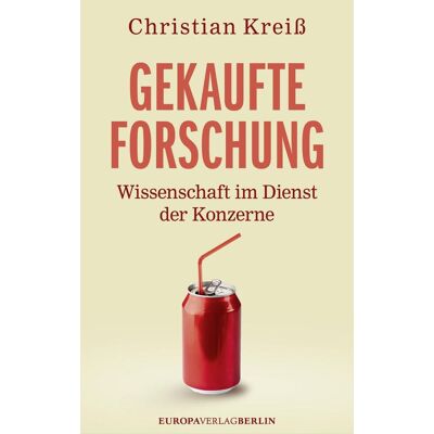 Europa Verlag GmbH Gekaufte Forschung Europa Verlag GmbH Gekaufte Forschung