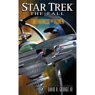 Cross Star Trek - The Fall 01: Erkenntnisse Aus Ruinen Cross Star Trek - The Fall 01: Erkenntnisse Aus Ruinen