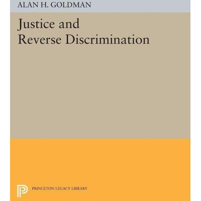 Princeton Justice And Reverse Discrimination Princeton Justice And Reverse Discrimination
