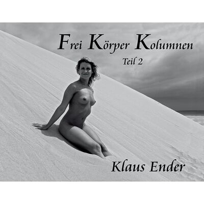 ART Frei Körper Kolumnen - Teil 2 ART Frei Körper Kolumnen - Teil 2