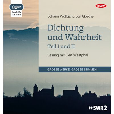 Der Audio Verlag GmbH Dichtung Und Wahrheit - Teil I Und Ii Der Audio Verlag GmbH Dichtung Und Wahrheit - Teil I Und Ii