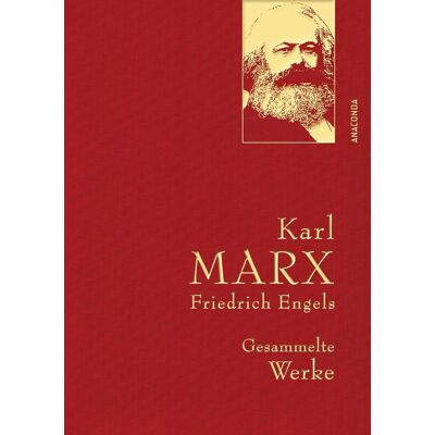 Anaconda Karl Marx / Friedrich Engels - Gesammelte Werke (Leinenausg. Mit Goldener Schmuckprägung) Anaconda Karl Marx / Friedrich Engels - Gesammelte Werke (Leinenausg. Mit Goldener Schmuckprägung)