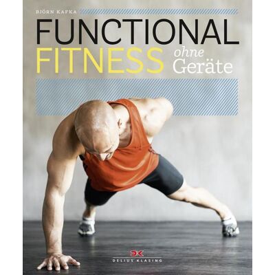 Delius Klasing Functional Fitness Ohne Geräte (Mängelexemplar) Delius Klasing Functional Fitness Ohne Geräte (Mängelexemplar)
