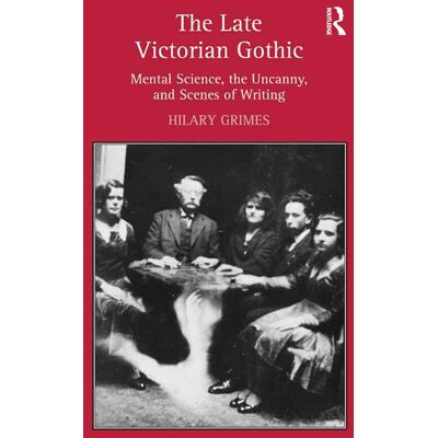 Taylor The Late Victorian Gothic Taylor The Late Victorian Gothic