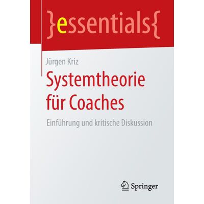 Springer Systemtheorie Für Coaches Springer Systemtheorie Für Coaches