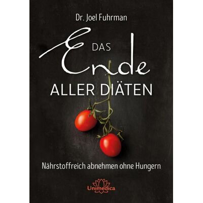 Unimedica ein Imprint der Narayana Verlag Das Ende Aller Diäten Unimedica ein Imprint der Narayana Verlag Das Ende Aller Diäten