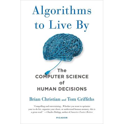 Macmillan USA Algorithms To Live By Macmillan USA Algorithms To Live By