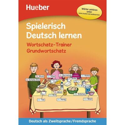 Hueber Verlag GmbH Spielerisch Deutsch Lernen - Wortschatz-Trainer - Grundwortschatz - Neue Geschichten Hueber Verlag GmbH Spielerisch Deutsch Lernen - Wortschatz-Trainer - Grundwortschatz - Neue Geschichten