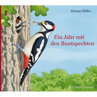 Gerstenberg Verlag Ein Jahr Mit Den Buntspechten Gerstenberg Verlag Ein Jahr Mit Den Buntspechten