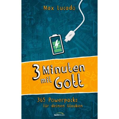 Gerth Medien Drei Minuten Mit Gott Gerth Medien Drei Minuten Mit Gott
