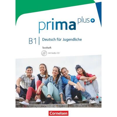 Cornelsen Verlag GmbH Prima Plus B1: Gesamtband - Testheft Mit Audio-Cd Cornelsen Verlag GmbH Prima Plus B1: Gesamtband - Testheft Mit Audio-Cd